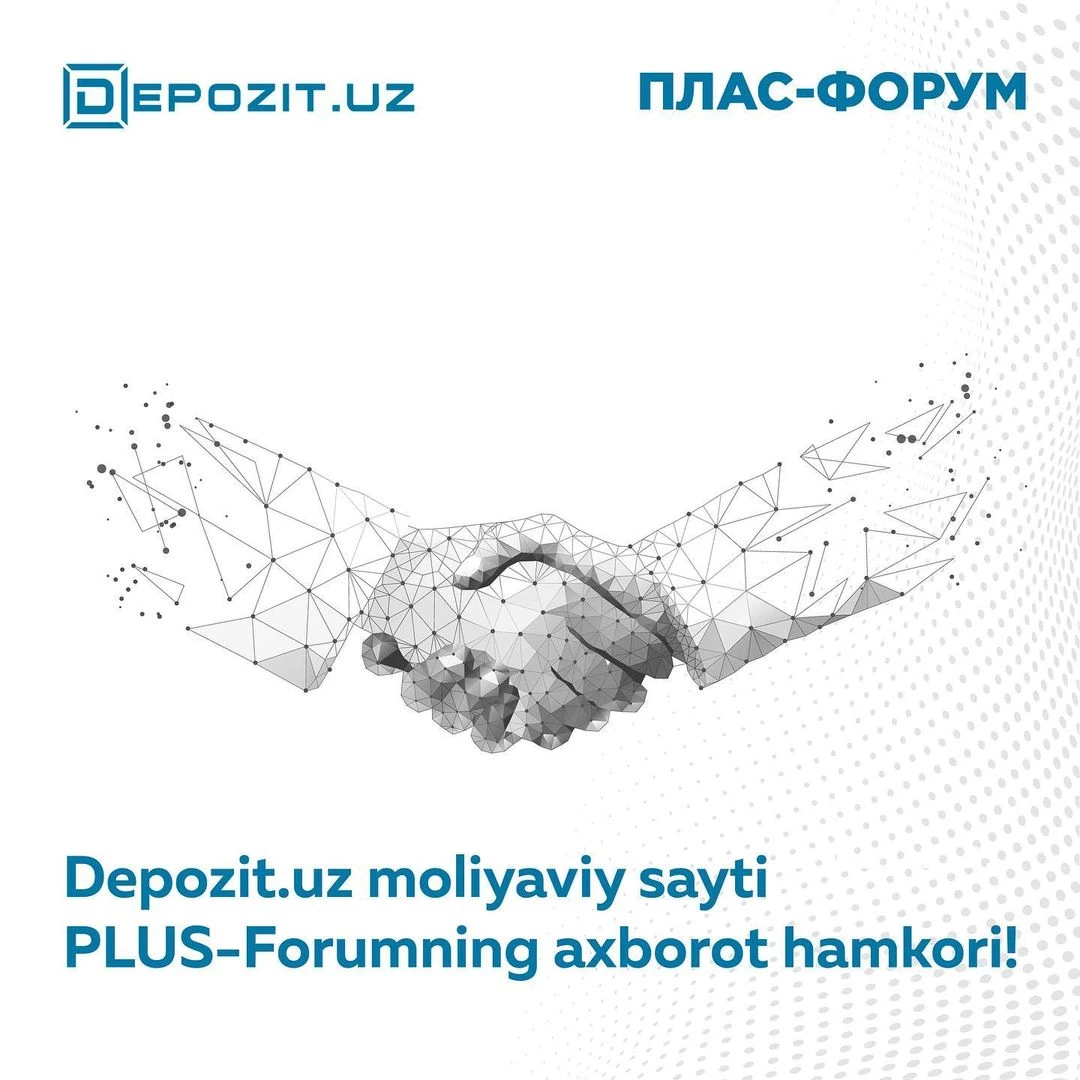 Depozit.uz стал одним из информационных партнёров PLАS-Форума!