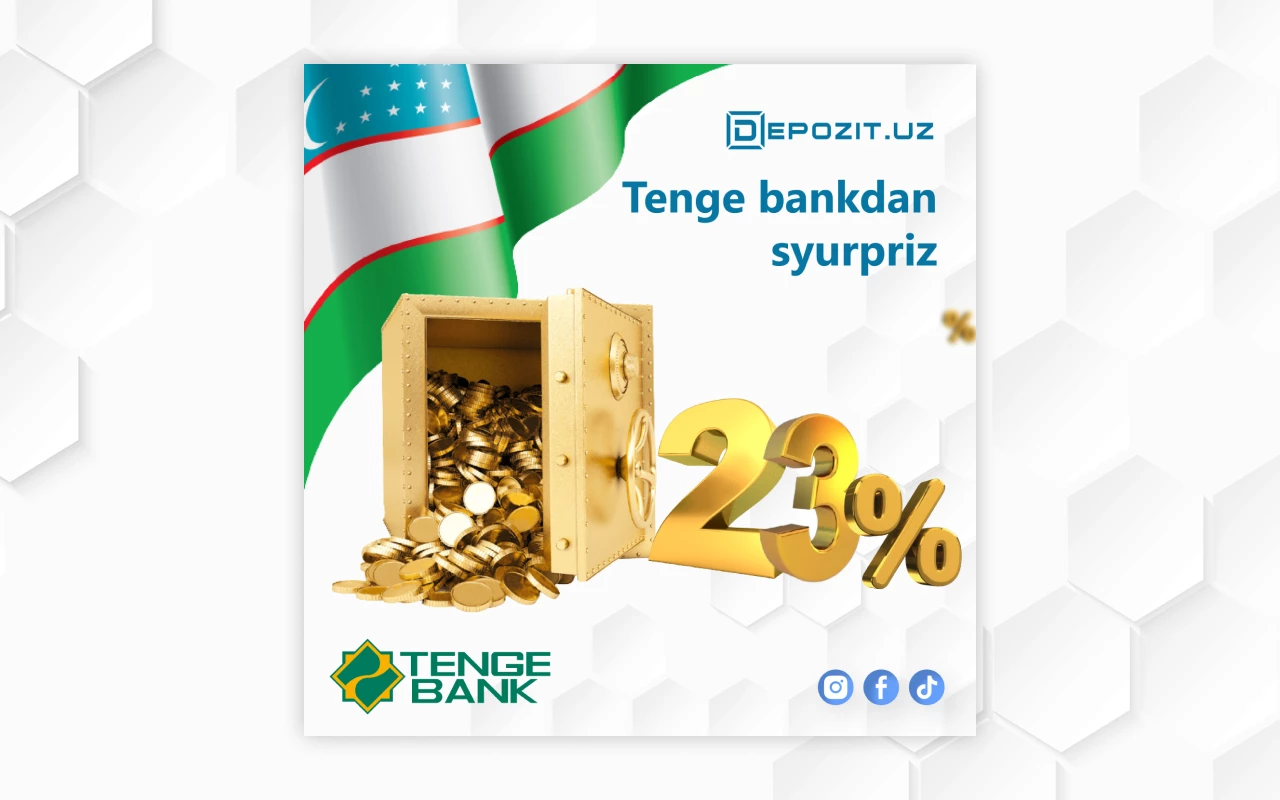 Новые депозиты от Tenge Bank. Сюрприз - депозит "Мустакиллик-13" с годовой ставкой 23%!