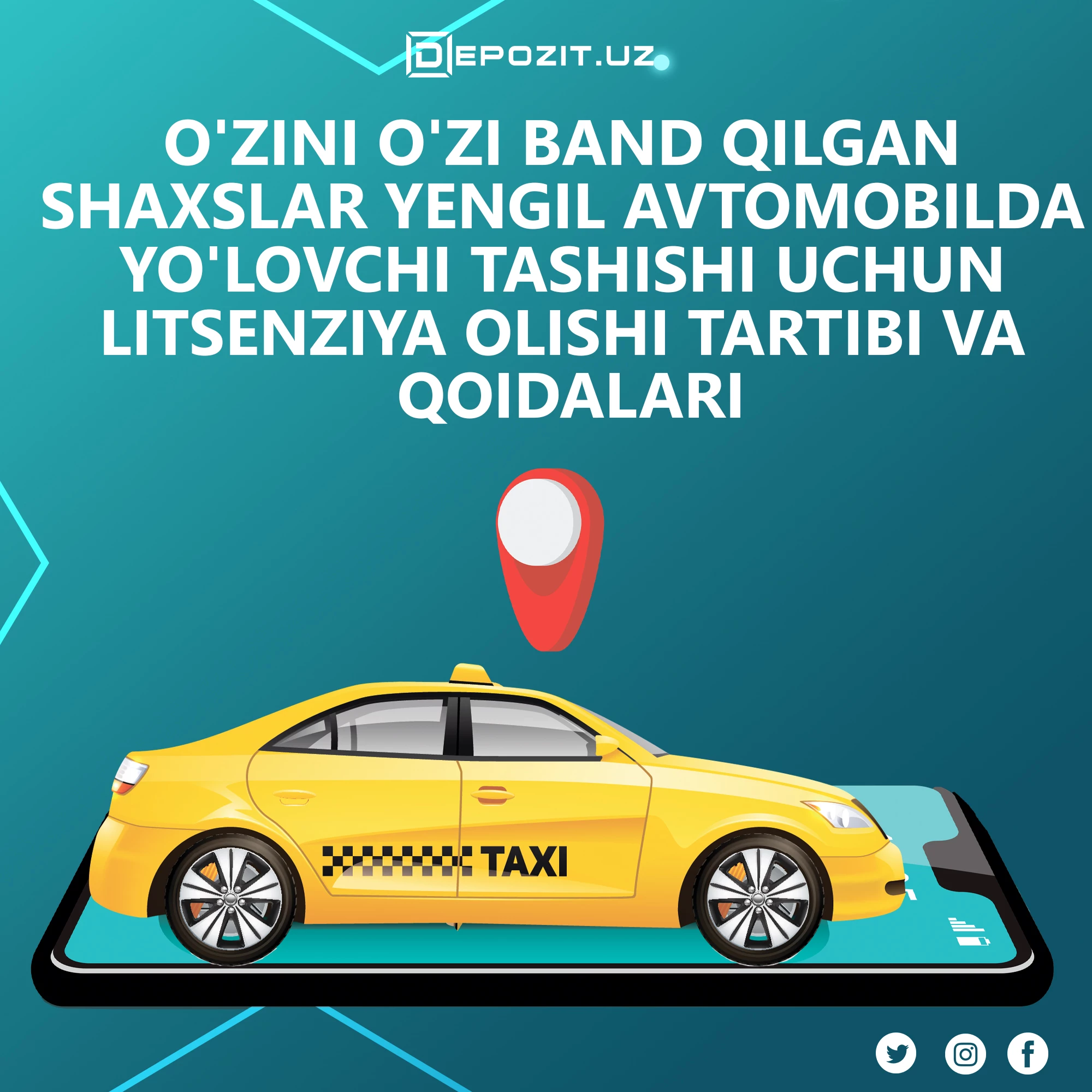 depozit.uz Порядок получения лицензии для перевозки пассажиров легковым автомобилем самозанятыми лицами