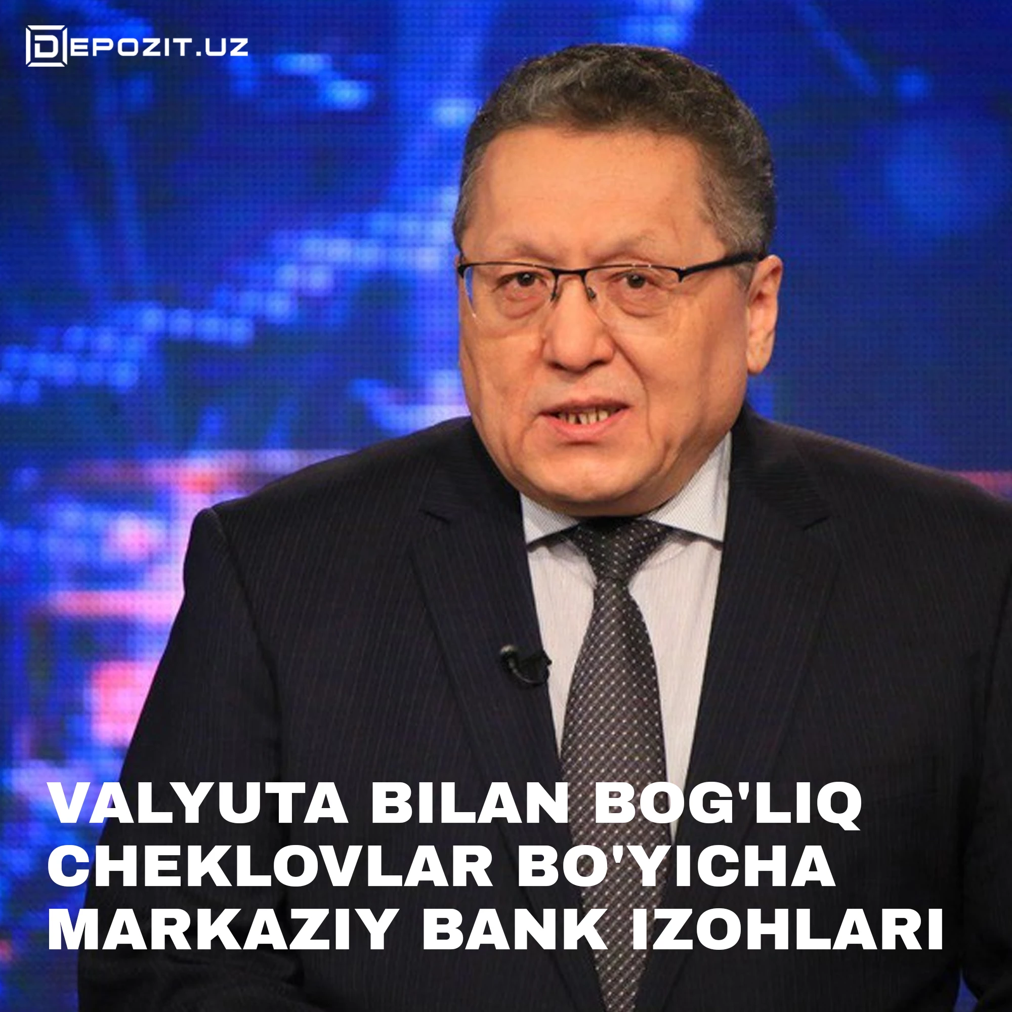 depozit.uz Центральный банк дал пояснения по вопросам валютных ограничений