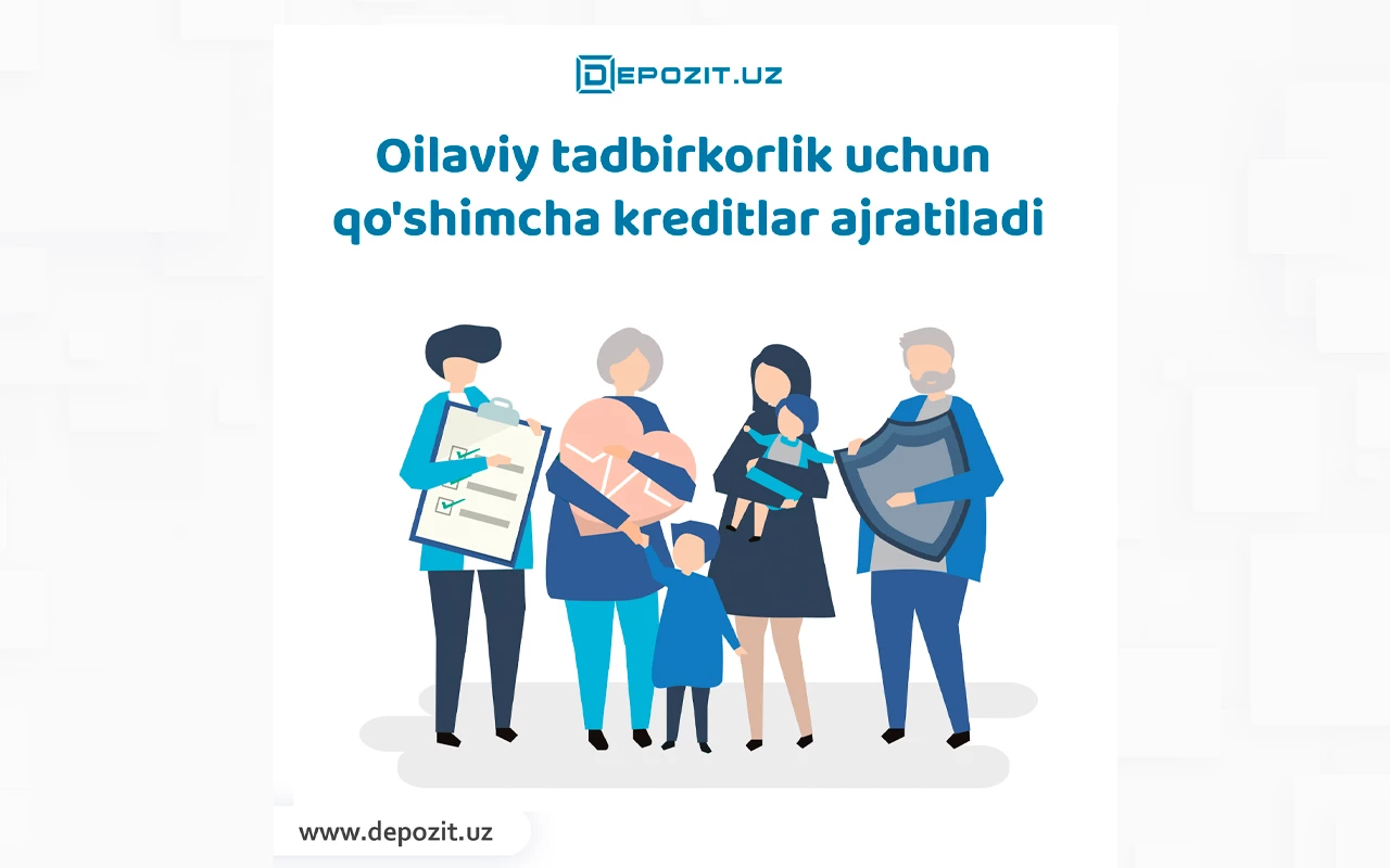 depozit.uz Для семейного бизнеса предоставят дополнительные кредиты